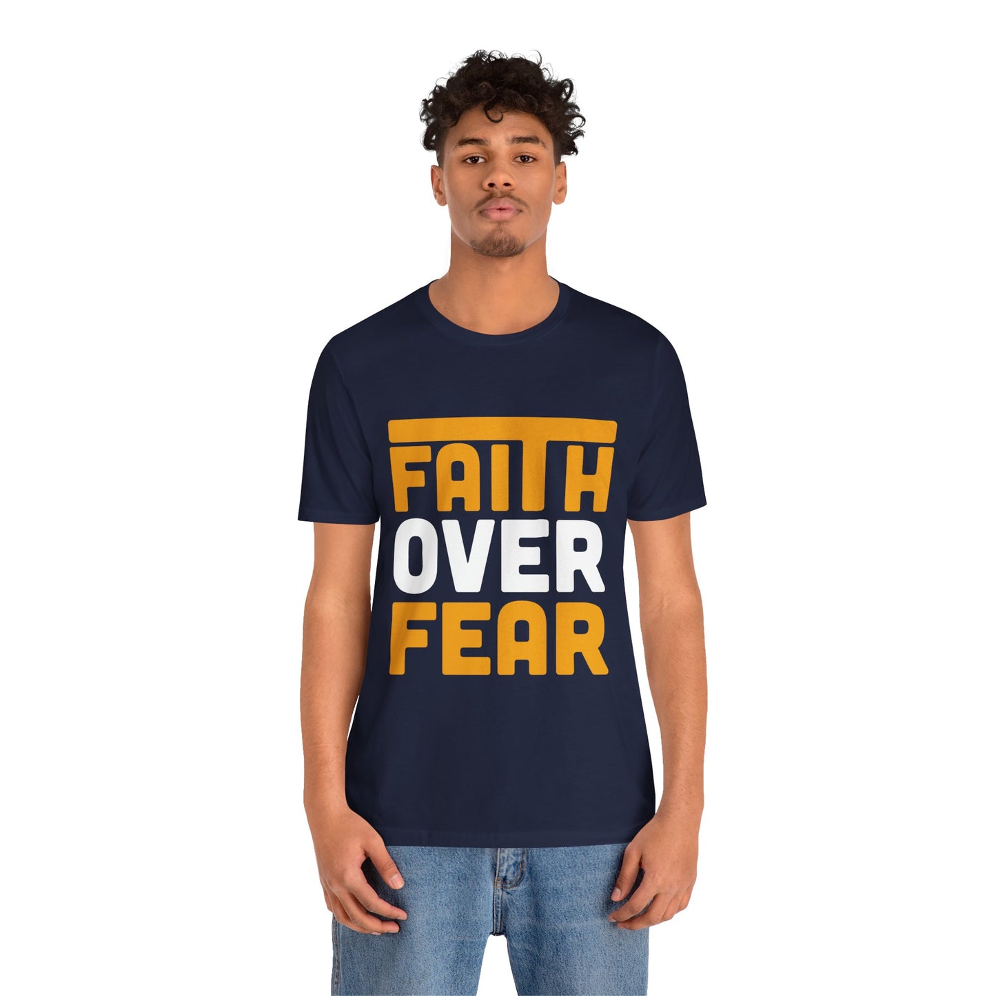 Faith Over Fear Tee - Inspirational Unisex Shirt for Encouragement, Motivational Gift, Daily Wear, Spiritual Apparel, Thoughtful Present