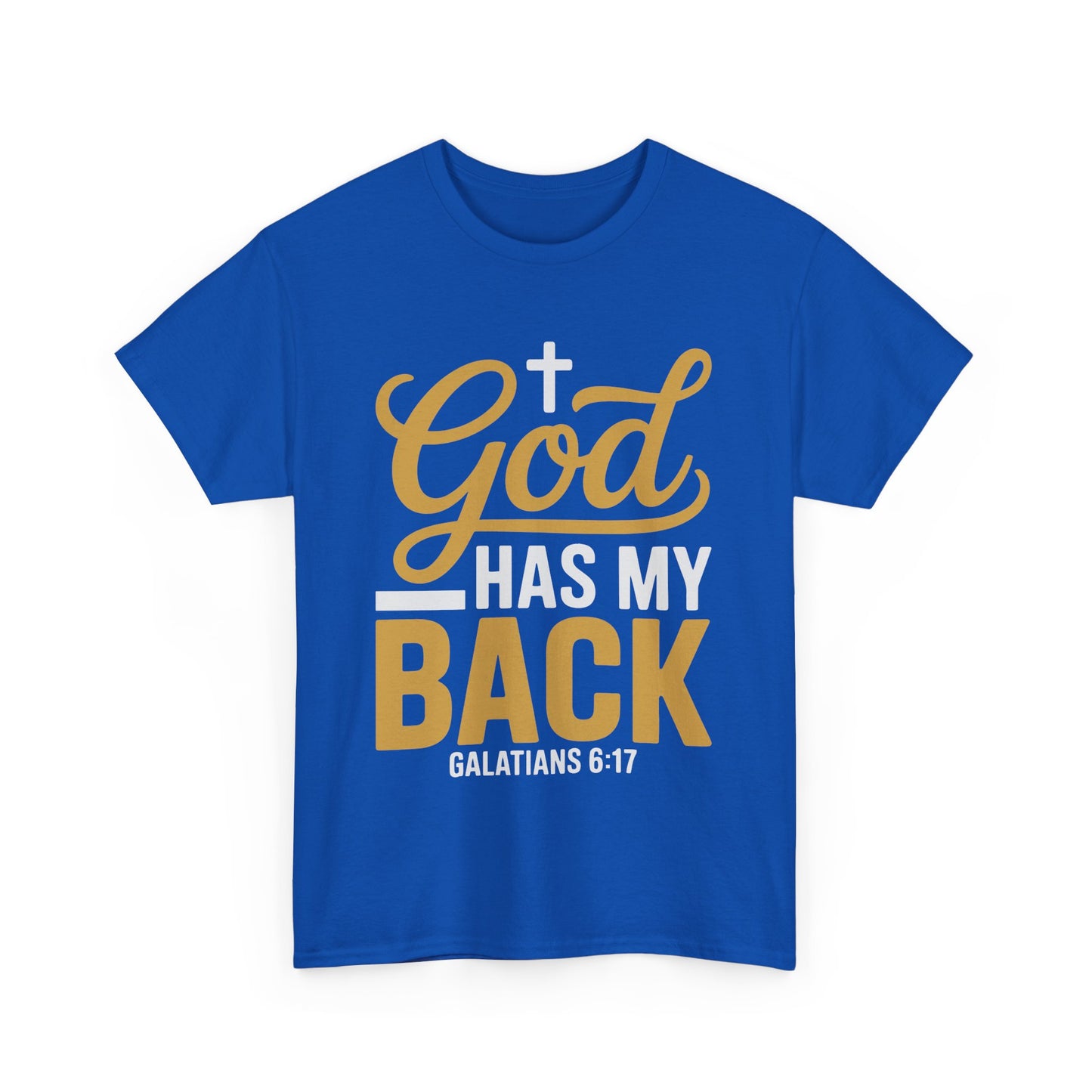 God Has My Back Unisex Heavy Cotton Tee | Faith-Based Shirt, Christian Apparel, Inspirational Gift, Everyday Wear, Religious Tee