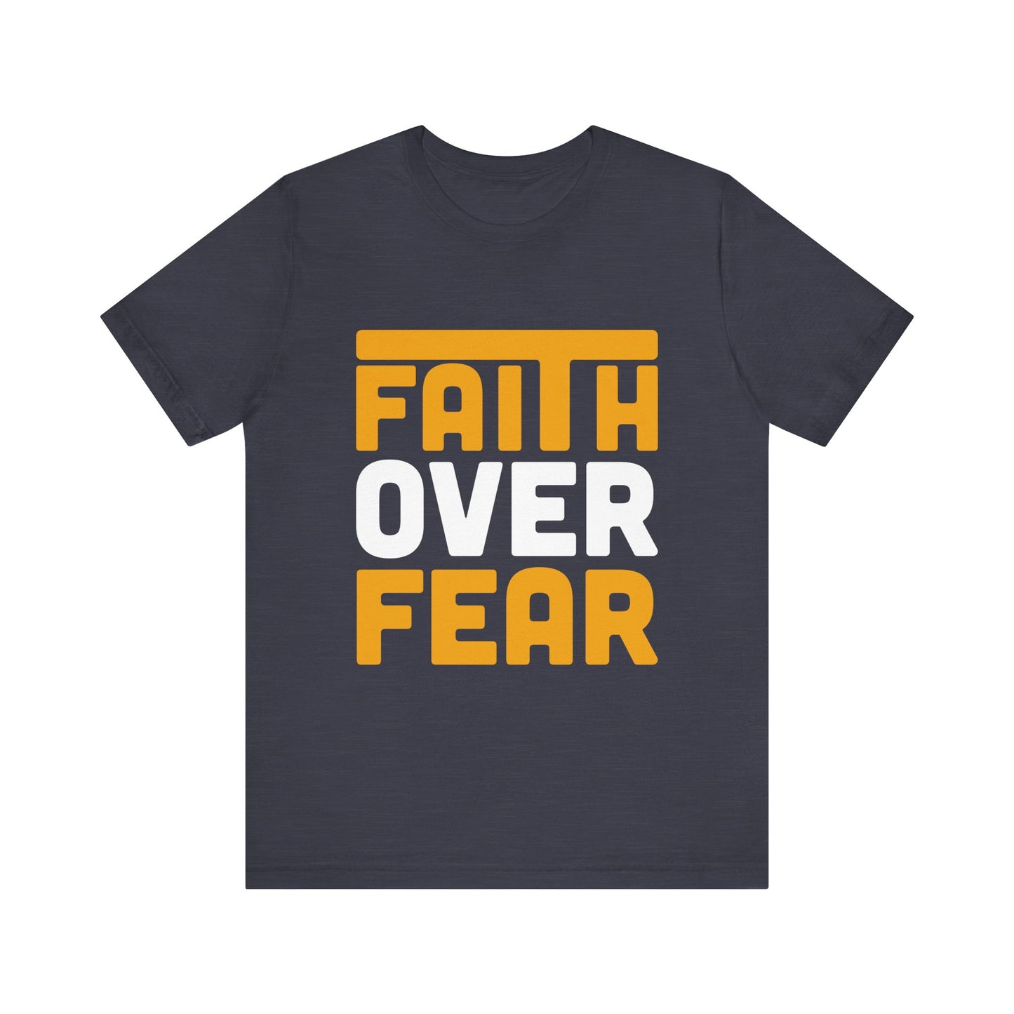Faith Over Fear Tee - Inspirational Unisex Shirt for Encouragement, Motivational Gift, Daily Wear, Spiritual Apparel, Thoughtful Present