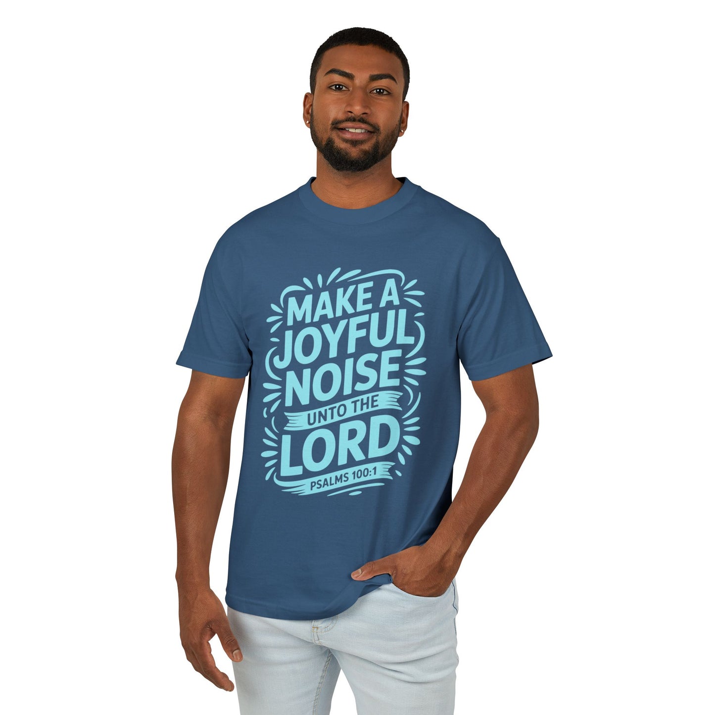 Joyful Noise Tee - Unisex Garment-Dyed Cotton Shirt, Faith-Based Apparel, Christian Gift, Inspirational Tee, Summer Wear, Church Outing