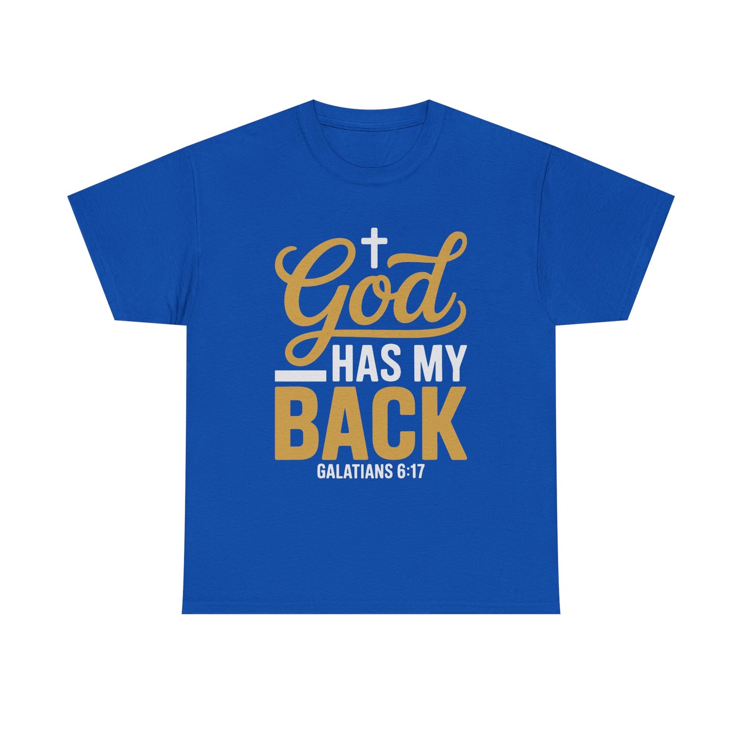 God Has My Back Unisex Heavy Cotton Tee | Faith-Based Shirt, Christian Apparel, Inspirational Gift, Everyday Wear, Religious Tee