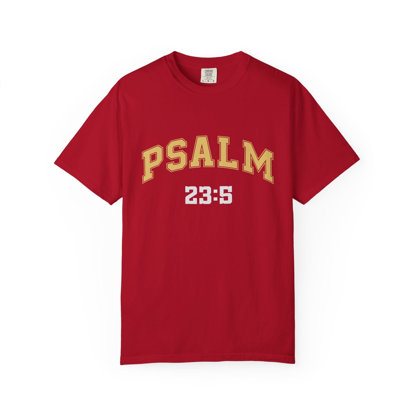 Garment-Dyed T-Shirt with Psalm 23:5 Design, Inspirational Tee, Faith-Based Apparel, Christian Gift, Everyday Wear