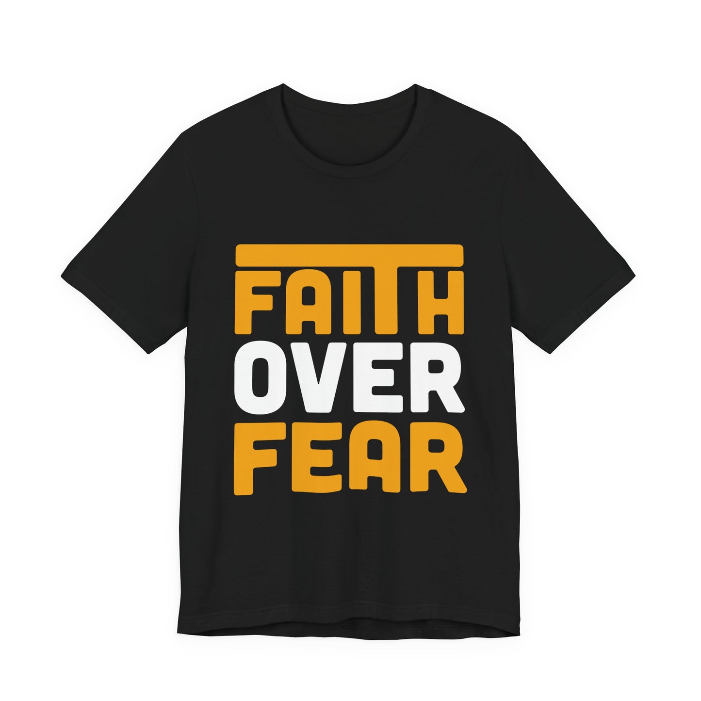 Faith Over Fear Tee - Inspirational Unisex Shirt for Encouragement, Motivational Gift, Daily Wear, Spiritual Apparel, Thoughtful Present