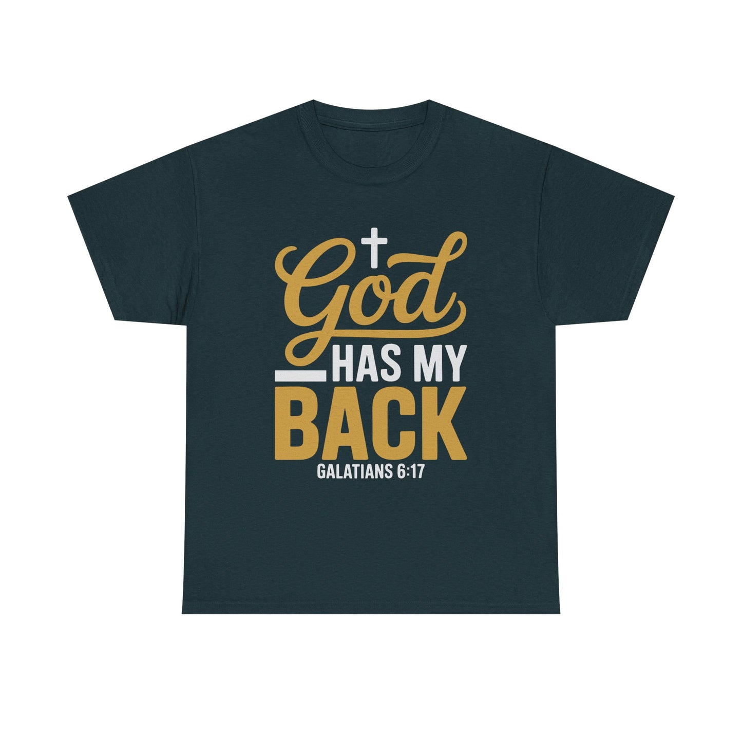God Has My Back Unisex Heavy Cotton Tee | Faith-Based Shirt, Christian Apparel, Inspirational Gift, Everyday Wear, Religious Tee