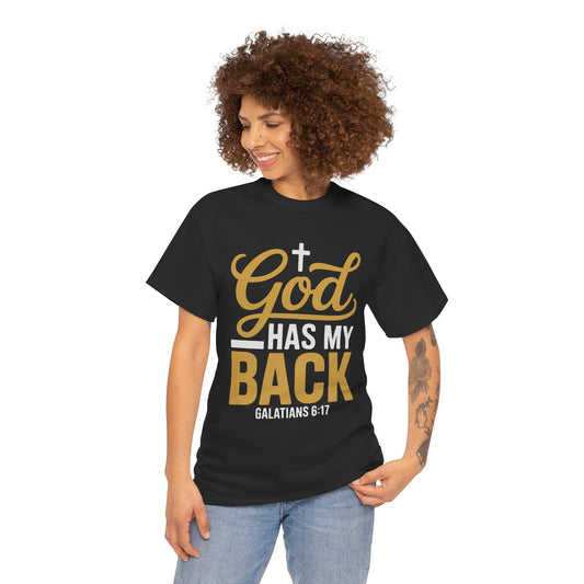 God Has My Back Unisex Heavy Cotton Tee | Faith-Based Shirt, Christian Apparel, Inspirational Gift, Everyday Wear, Religious Tee