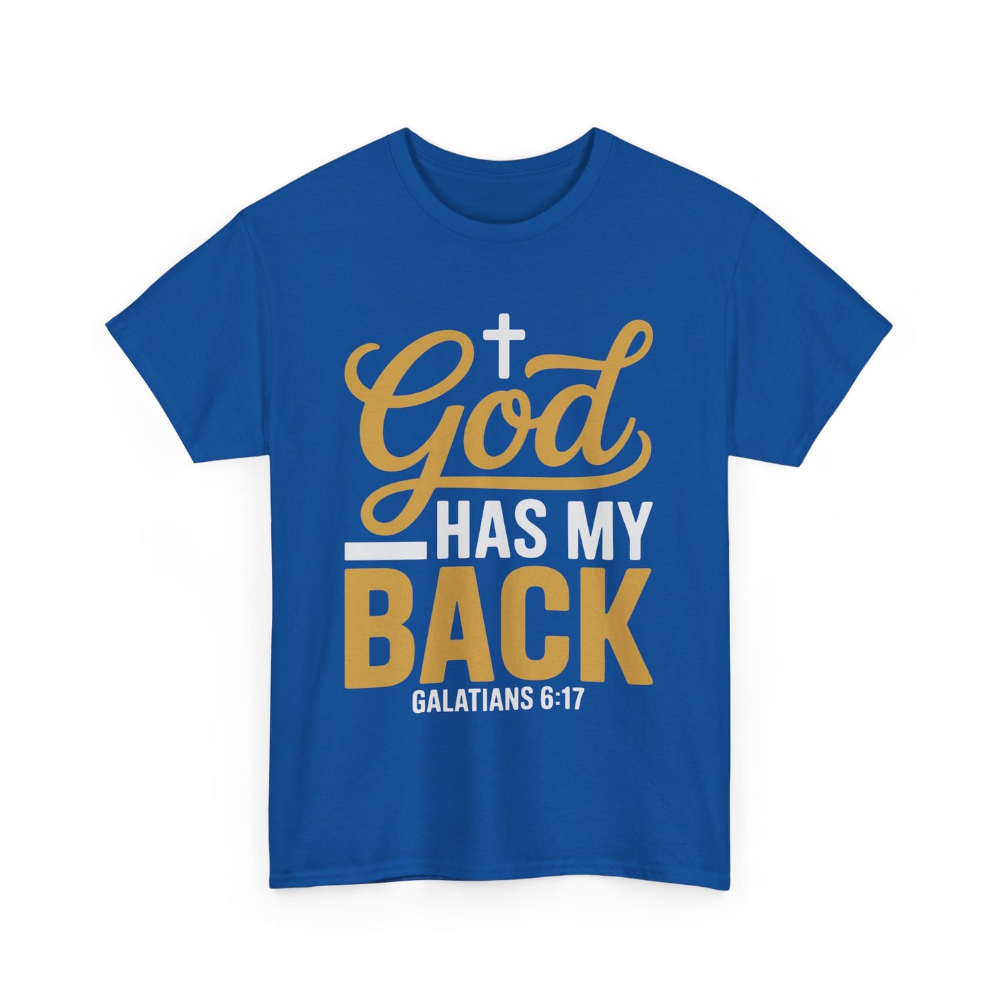 God Has My Back Unisex Heavy Cotton Tee | Faith-Based Shirt, Christian Apparel, Inspirational Gift, Everyday Wear, Religious Tee