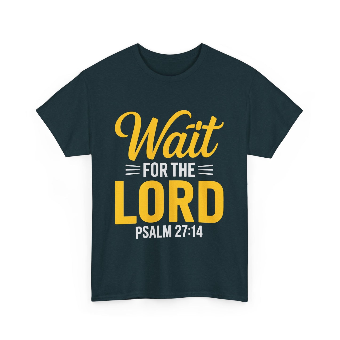 Faith-Inspired Unisex Heavy Cotton Tee - "Wait for the Lord" Psalm 27:14, Christian Apparel, Inspirational Gift, Church Event Shirt, [...]
