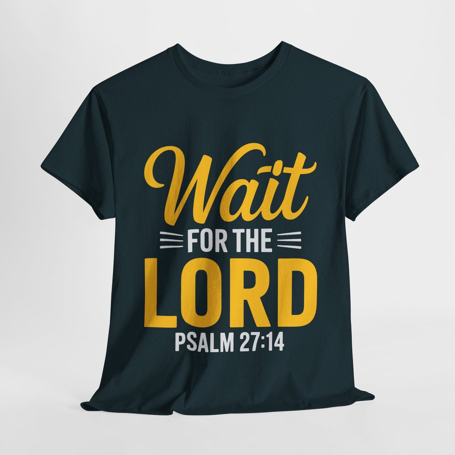 Faith-Inspired Unisex Heavy Cotton Tee - "Wait for the Lord" Psalm 27:14, Christian Apparel, Inspirational Gift, Church Event Shirt, [...]